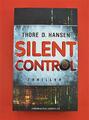 Silent Control Thriller Thore D. Hansen Europa Verlag Berlin