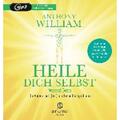 William, Anthony: Heile dich selbst