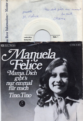 EMI   Sg.  -   MANUELA FELICE  -  MAMA, DICH GIBT`S NUR EINMAL  - weiße Promo