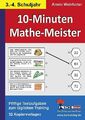 10-Minuten-Mathe-Meister / Klasse 3-4