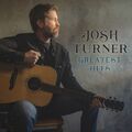 Turner,Josh / Greatest Hits