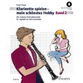 Schott Music Klarinette spielen - mein schönstes Hobby 2 - Lehrbuch - Schulwerk