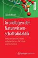 Grundlagen der Naturwissenschaftsdidaktik ZUSTAND SEHR GUT