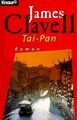 Tai- Pan. Der Roman Hongkongs von James Clavell | Buch | Zustand sehr gut