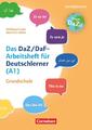 ""Das bin ich"" - das DaZ/DaF-Arbeitsheft für Deutschlerner (A1) Grundschul ...