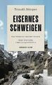 Eisernes Schweigen: Das Attentat meines Vaters. | Gebraucht | Gut