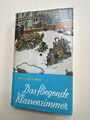 Das fliegende Klassenzimmer : e. Roman für Kinder. Erich Kästner Kästner, Erich 