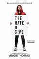 The Hate U Give Movie Tie-in Edition von Thomas, Angie | Buch | Zustand gut