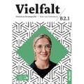 Giersberg, Dagmar: Vielfalt B2.1