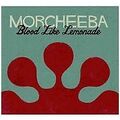 Blood Like Lemonade von Morcheeba | CD | Zustand akzeptabel