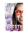 Love of Liberty, Lila Rose