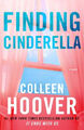 Finding Cinderella: A Novella by Hoover, Colleen