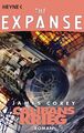 Calibans Krieg James Corey Taschenbuch Expanse-Serie 672 S. Deutsch 2017 Heyne