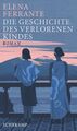 Elena Ferrante / Die Geschichte des verlorenen Kindes /  9783518469545