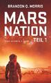 Mars Nation 1 | Buch | 9783963570247