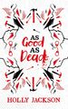 Holly Jackson As Good as Dead Collector's Edition