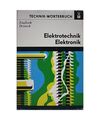 Technik-Wörterbuch Elektrotechnik Elektronik - Englisch-Deutsch, Budig, Peter-K