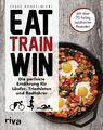 Eat. Train. Win, Jesse Kropelnicki