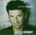 Hartmut Engler (PUR) ‎– Just A Singer / EMI RECORDS CD 2005