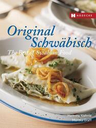 Original Schwäbisch - The Best of Swabian Food Hermine Kiehnle