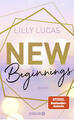 New Beginnings | Lilly Lucas | 2019 | deutsch