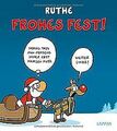 Frohes Fest! von Ruthe, Ralph | Buch | Zustand sehr gut