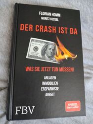 Der Crash ist da | Florian Homm, Markus Krall, Moritz Hessel | 2019 | deutsch