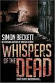 Whispers of the Dead von Beckett, Simon | Buch | Zustand gut