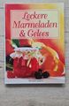 " Leckere Marmeladen & Gelees" von Bridget Jones,gebunden, 96 SEITEN, Topp