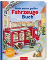 Mein erstes großes Fahrzeuge-Buch