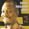 Opus de Funk von Johnny Hammond Smith | CD | Zustand gut