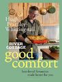 River Cottage Guter Komfort: Beliebteste Favoriten... - Fearnley-Whittingstall...