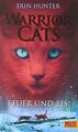 Warrior Cats. Feuer und Eis: I, Band 2 von Hunter, ... | Buch | Zustand sehr gut