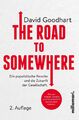 The Road to Somewhere | David Goodhart | Taschenbuch | Paperback | 348 S. | 2020