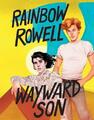 Rainbow Rowell Wayward Son (Taschenbuch) Simon Snow Trilogy (US IMPORT)