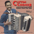 Clifton Chenier Zydeco Sont Pas Sale: KING of the REAL CREOLE F (CD) (US IMPORT)