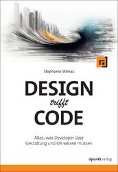 Design trifft Code | Stimac, Stephanie