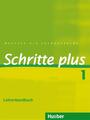 Schritte plus 1. Lehrerhandbuch Deutsch als Fremdsprache Petra Klimaszyk (u. a.)