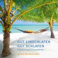 Gut Einschlafen Gut Schlafen | Ralf Maria Hölker | Audio-CD | Jewelcase | 2014