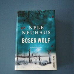 Böser Wolf von Nele Neuhaus | Buch | gebunden /Zustand sehr gut