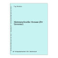 Herzenswünsche: Roman (dtv Literatur) Weldon, Fay: