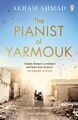 Aeham Ahmad | The Pianist of Yarmouk | Taschenbuch | Englisch (2019)