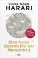 Eine kurze Geschichte der Menschheit | Yuval Noah Harari | 2019 | deutsch