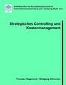 Strategisches Controlling und Kostenmanagement | Thorsten Hagenloch (u. a.)