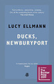 Ducks, Newburyport - Shortlist für den Booker Prize 2019 - Lucy Ellmann