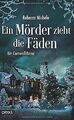 Ein Mörder zieht die Fäden: Ein Cornwall-Krimi (Ein... | Buch | Zustand sehr gut