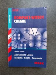 Kompakt Wissen Chemie Abitur Anorganische Chemie 1. Auflage