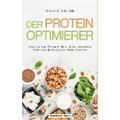 Dittrich-Opitz, Christian: Der Protein -Optimierer