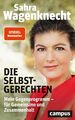 Sahra Wagenknecht | Die Selbstgerechten | Buch | Deutsch (2021) | 345 S.