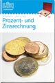 LÜK. Mathematik. Prozent- und Zinsrechnung. 7./8. Klasse | Buch | 9783072405676